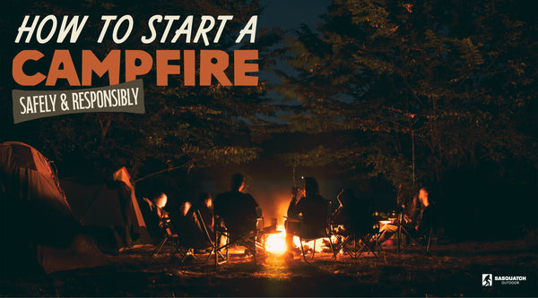 Clyde's Outpost - How to Start a Camp Fire